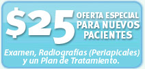 $25 Oferta especial para nuevos pacientes