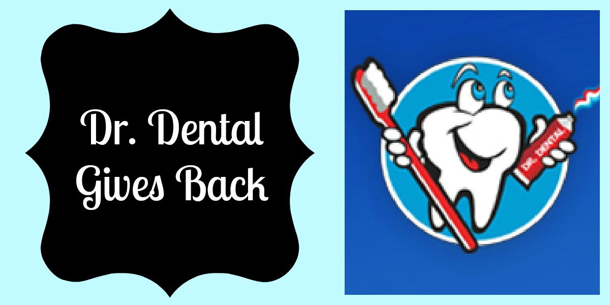 Dr. Dental Gives Back